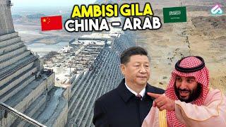 CHINA DAN ARAB SAUDI BUAT AMERIKA SYOK! Inilah 10 Megaproyek Gila Yang Menggemparkan Dunia