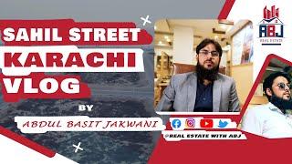 Sahil Street DHA Phase 8 Ext. Karachi. Plot for Sale. Vlog by ABJ