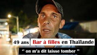 49 ans. Il voulait ouvrir un bar à filles en Thaïlande ! 