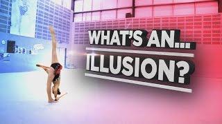 Gymnastics Explained - Illusion