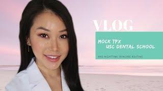 DENTAL VLOG | USC Dental School MOCK TPX | Dr. Joyce Kahng