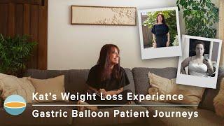 Kat's Weight Loss Experience - Gastric Balloon Transformation Stories