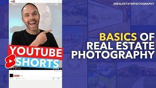 Real Estate Photography Basics #shorts