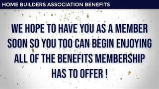 Home Builders Association Benefits