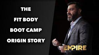 The Fit Body Boot Camp Origin Story