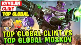 Top Global Clint VS Top Global Moskov [ Top Global Clint ] KYYUJIN - Mobile Legends Emblem And Build
