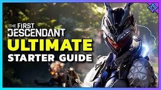 The First Descendant Ultimate Starter Guide: EVERYTHING You Need To Know To Get Started!