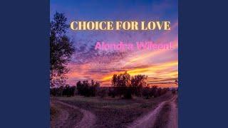 Choice For Love