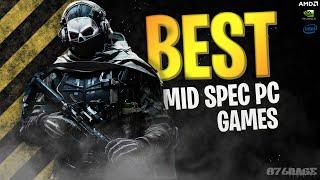 50 Best Mid Spec Pc Games For (4GB RAM / 6GB RAM / 8GB RAM / 2GB VRAM) 2023 Best Mid Spec Pc Games