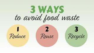 3 Ways to Avoid Food Waste