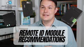 Remote ID Modules Recommendations (YDQA Ep 61)