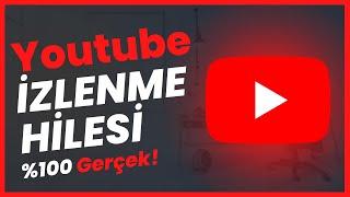 Youtube İzlenme Hilesi (%100 Gerçek)