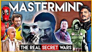 The Real Mastermind  | Doctor Strange | Secret Wars | Deadpool and Wolverine | MCU | Nerd Fiction |