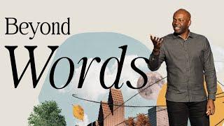 Beyond Words | Pastor Ethan Fisher | Newlands Church