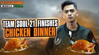 21 FINISHES CHICKEN DINNER | ZONE KO YAAD AAYI HUMARI  | TEAM SOUL