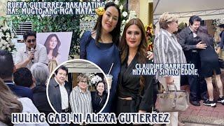 Huling gabi ni Alexa Gutierrez dumating sina Claudine Barretto niyakap agad si Tito Eddie Gutierrez