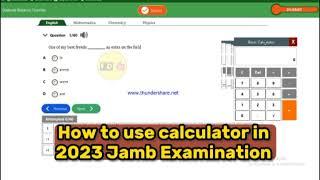 How to use calculator in 2023 Jamb Examination Screen || Jamb 2023