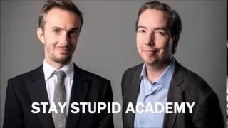 Stay Stupid Academy | Sanft & Sorgfältig