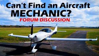 How to Get an Aircraft Mechanic to Work - on EXPERIMENTAL Aircraft