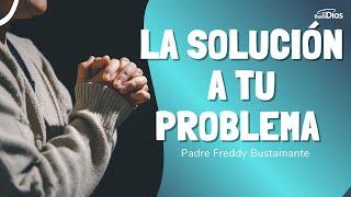 La solución a tu problema - El Buen Dios #Deus #Dios #Problemas #soluciones #oração #oración