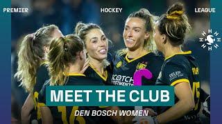 MEET THE CLUB: DEN BOSCH DAMES  Tulp Hoofdklasse