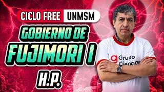 H.P. ⏳ Gobierno de Fujimori | Parte 01 [CICLO FREE] 