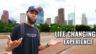 How Moving to Houston Texas changed my life