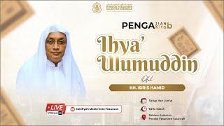  [LIVE] PENGAJIAN KITAB IHYA' ULUMIDDIN BERSAMA KH.IDRIS HAMID | JUM'AT 05 07 2024 |