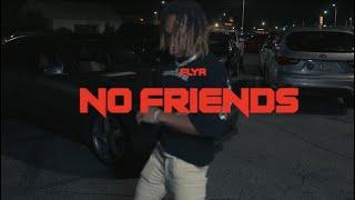 Flya - No Friends [Performance Video]