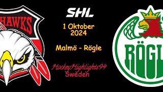 RÖGLE VS MALMÖ | 1 OKTOBER 2024 | SHL | HIGHLIGHTS