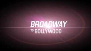 'Broadway to Bollywood' - The SOTA SHOW!