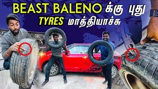 Changing New Tyres for Beast Baleno !! Car Tyre மாத்துறது இவ்ளோ Easy ah | DAN JR VLOGS