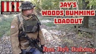 The Modern Minuteman's Woods Bumming Loadout