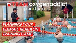 How to Plan Your Ultimate Triathlon Training Camp