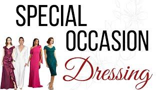 What to Wear | Dressing for Special Events | Style Over 50