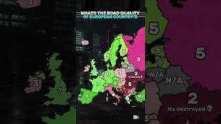 What’s the road quality of European countries #shorts #geographythroughmaps ￼