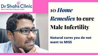 Home remedies for male infertility -  10 home remedies to improve male fertility naturally (2020)