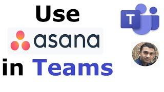 Asana | How to Add Asana to Microsoft Teams | #Asana | Microsoft Teams | #Teams