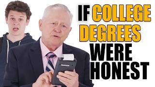 The Truth About College Degrees - Honest Ads