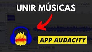 Como UNIR MÚSICAS no COMPUTADOR - APP Audacity