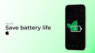 How to Save Battery Life on iPhone(iOS 18)?