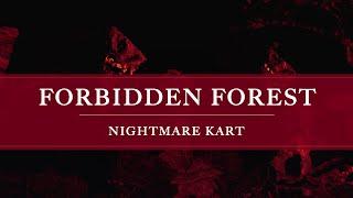 Nightmare Kart Soundtrack: Forbidden Forest