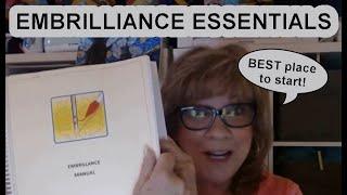 Embrilliance Essentials - BEST place to Start!