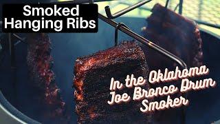 Smoked Hanging Ribs | Oklahoma Joe Bronco Drum Smoker