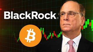 Black Rock Is Buying Bitcoin! Larry Fink is Bullish!