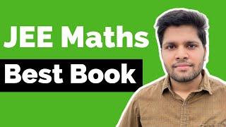 Best Mathematics Books for JEE (Main + Advanced) | Kalpit Veerwal