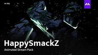 HappySmackZ Pro Animated Stream Pack