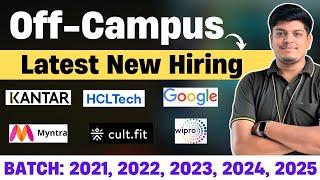 Kantar, HCLTech, Wipro, Accenture, Google, Cultfit Off-Campus Hiring | 2021, 2022, 2023, 2024, 2025