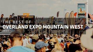 The best of Overland Expo Mountain West 2022