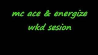 mc ace & energize wkd sesion